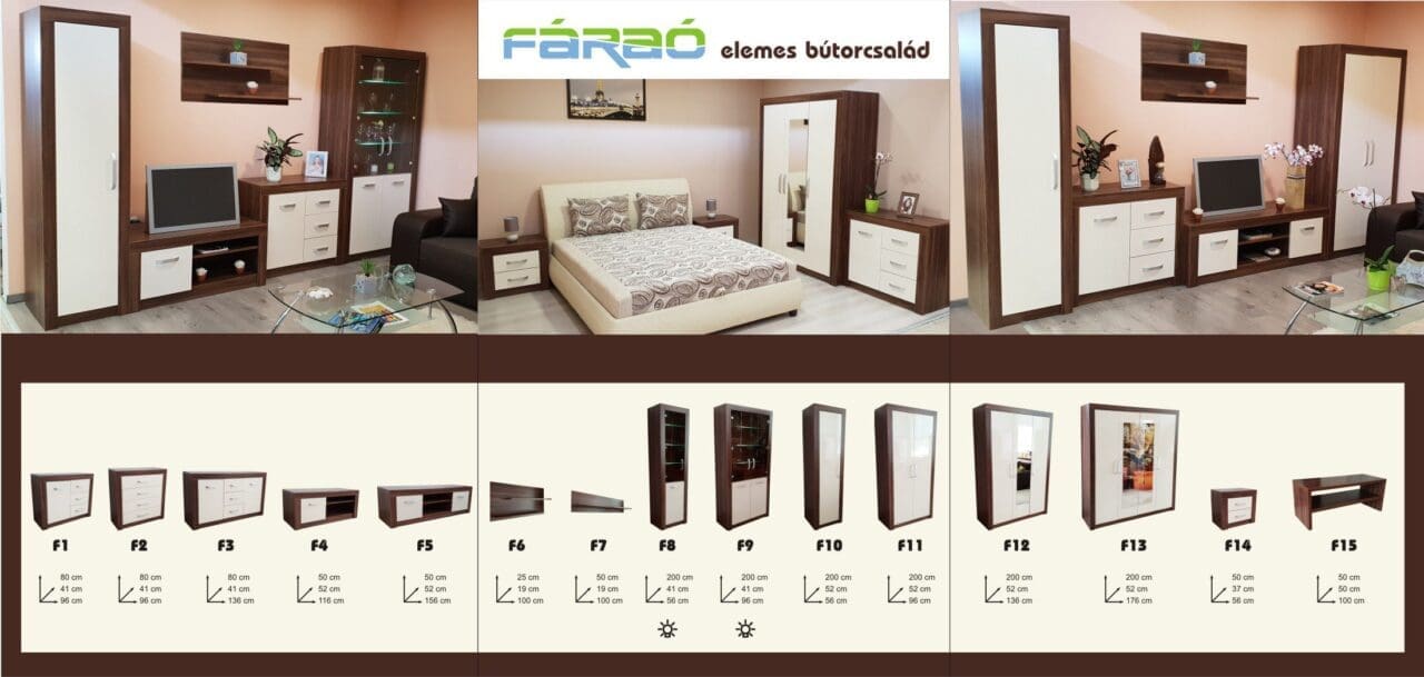 FÁRAÓ ELEMES BÚTOR ÖSSZEÁLLÍTÁSOK FÁRAÓ ELEMES BÚTOR ÖSSZEÁLLÍTÁSOK